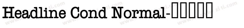 Headline Cond Normal字体转换